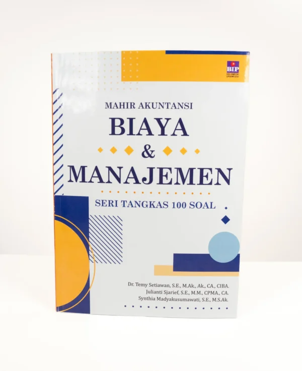 Mahir Akuntansi Biaya dan Manajemen Seri 100 Soal