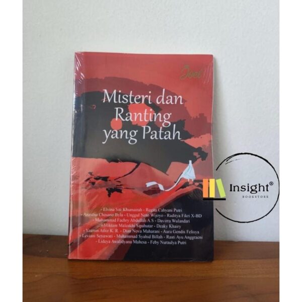 Misteri dan Ranting yang Patah