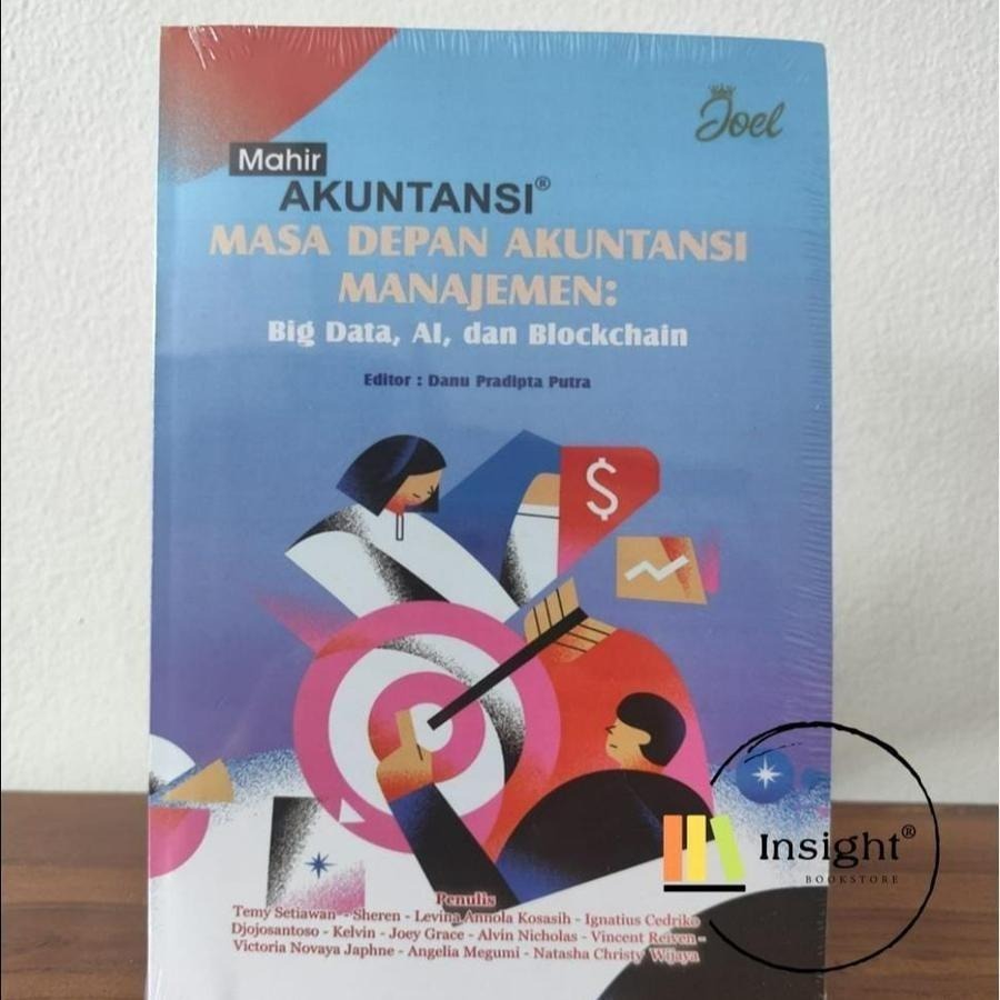 Mahir Akuntansi Masa Depan Akuntansi Manajemen Strategi: Big Data, AI, dan Blockchain