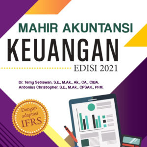 Mahir Akuntansi Keuangan Edisi 2021