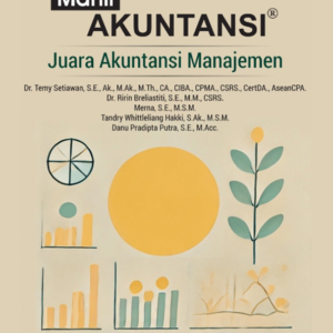 Mahir Akuntansi: Juara Akuntansi Manajemen