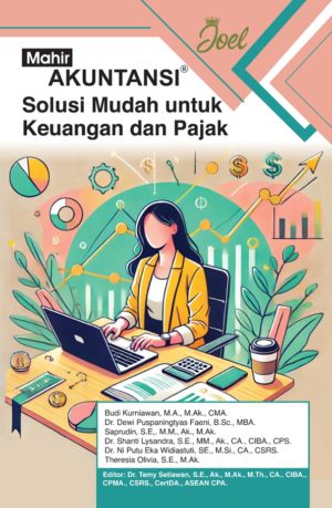 Mahir Akuntansi: Solusi Mudah untuk Keuangan dan Pajak