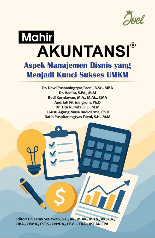 Mahir Akuntansi: Aspek Manajemen Bisnis yang Menjadi Kunci Sukses UMKM