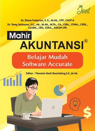 Mahir Akuntansi: Belajar Mudah Software Accurate