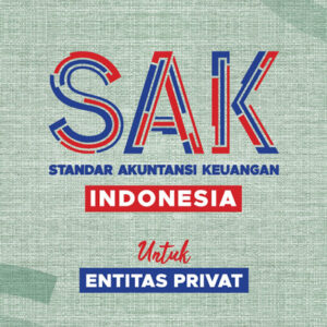 Standar Akuntansi keuangan Indonesia untuk Entitas Privat